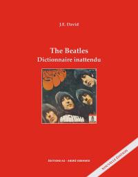 The Beatles : dictionnaire inattendu