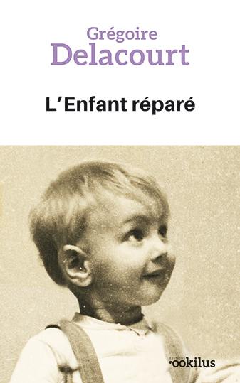 L'enfant réparé