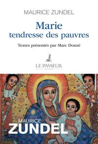 Marie, tendresse des pauvres