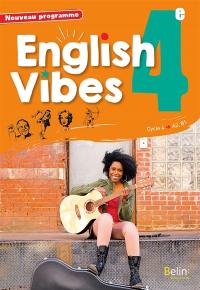 English vibes 4e, cycle 4, A2-B1 : nouveau programme