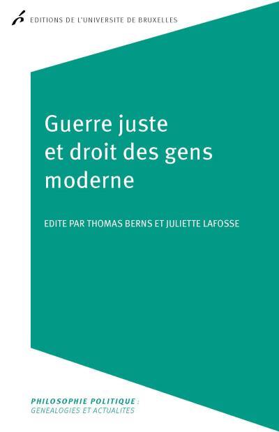 Guerre juste et droit des gens moderne