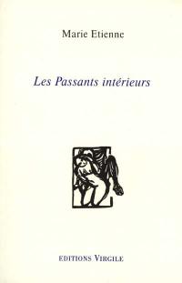 Les passants intérieurs