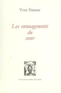 Les ennuagements du coeur