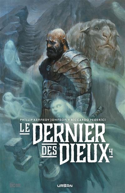 Le dernier des dieux. Vol. 4