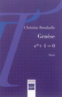 Genèse : eiπ + 1 = 0