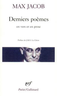 Derniers poèmes en vers et en prose