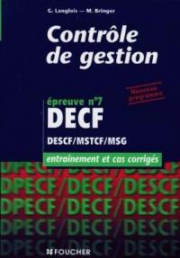 Contrôle de gestion, épreuve, n° 7 DECF, DESCF, MSTCF, MSG : entraînement et cas corrigés