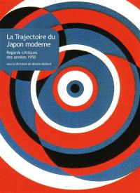 La trajectoire moderne du Japon : regards critiques des années 1950