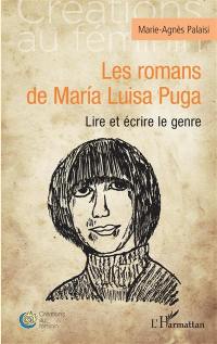 Les romans de Maria Luisa Puga : lire et écrire le genre