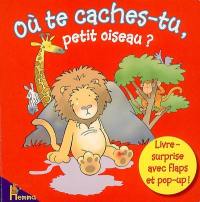 Où te caches-tu, petit oiseau ?