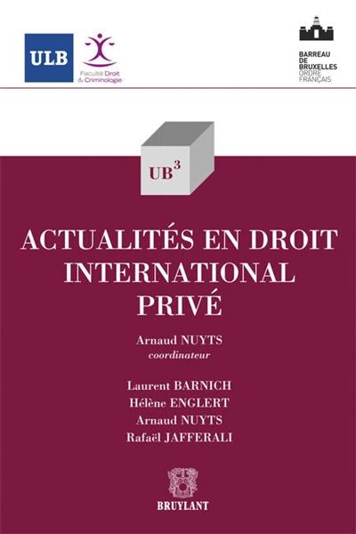 Actualités en droit international privé