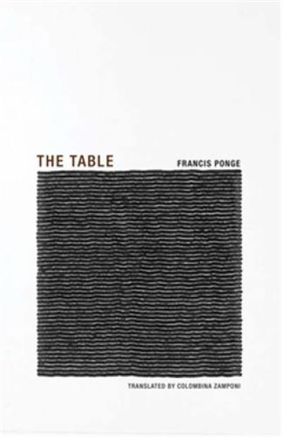 Francis Ponge The Table