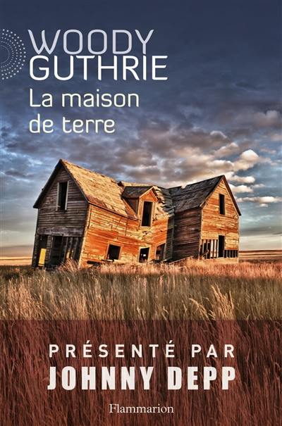 La maison de terre