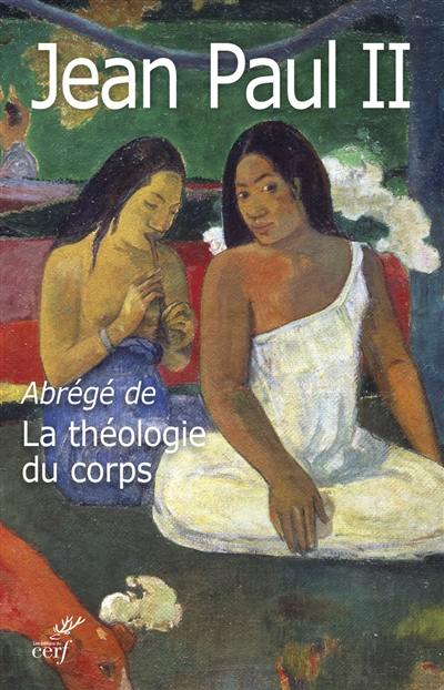 Abrégé de La théologie du corps