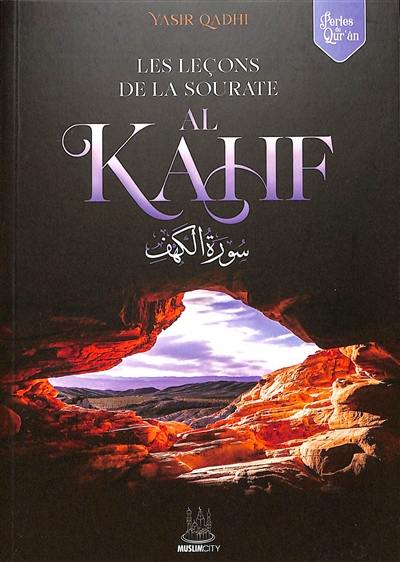 Les leçons de la sourate Al-Kahf