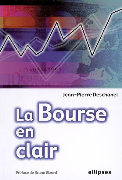 La Bourse en clair