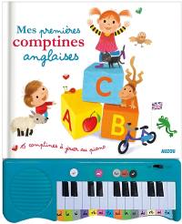 Mes premières comptines anglaises : 15 comptines à jouer au piano