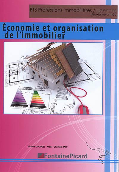 Economie et organisation de l'immobilier, BTS professions immobilières, licences, deuxième année