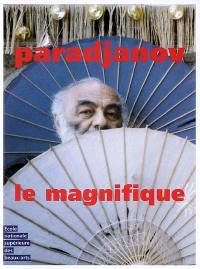 Paradjanov le magnifique : exposition, Paris, ENSBA, 13 février au 8 avril 2007