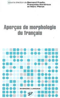 Aperçus de morphologie du français