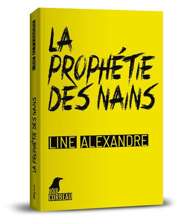 La prophétie des nains : la première enquête d'Evariste Joris