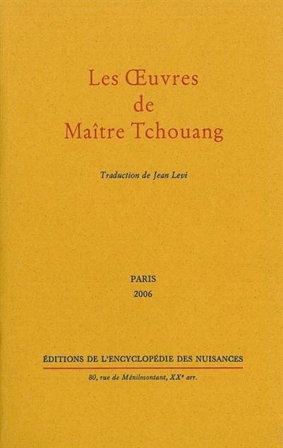 Les oeuvres de maître Tchouang