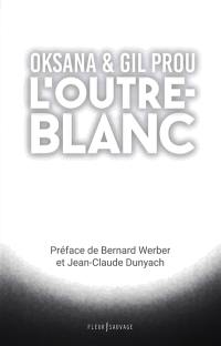 L'outre-blanc