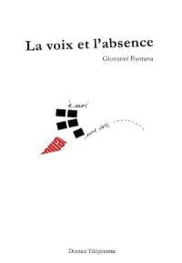 La voix et l'absence