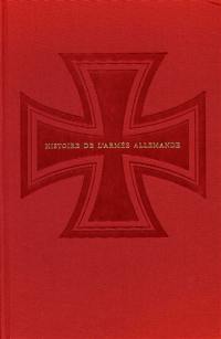 Histoire de l'armée allemande. Vol. 1. L'effondrement (1918-1919)