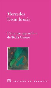 L'étrange apparition de Tecla Osorio