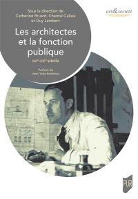 Les architectes et la fonction publique, XIXe-XXIe siècle