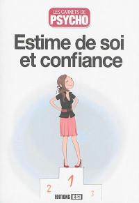 Estime de soi et confiance