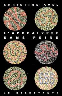 L'Apocalypse sans peine