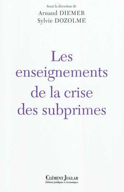 Les enseignements de la crise des subprimes