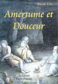 Amertume et douceur