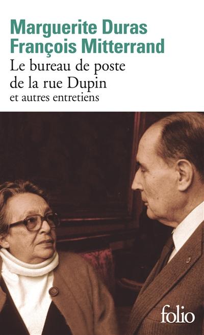 Le bureau de poste de la rue Dupin : et autres entretiens