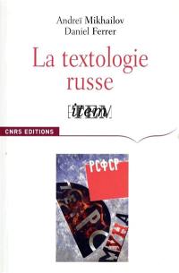 La textologie russe : anthologie