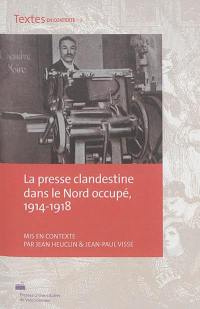 La presse clandestine dans le Nord occupé : 1914-1918