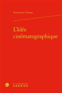 L'idée cinématographique