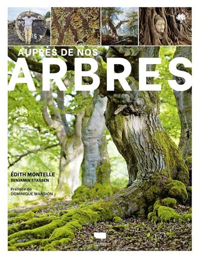 Auprès de nos arbres Auprès de nos arbres