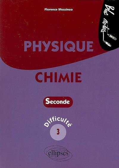 Physique chimie seconde : difficulté 3