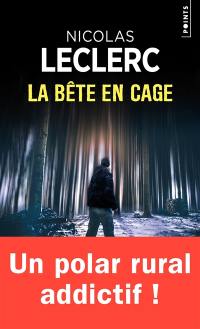 La bête en cage