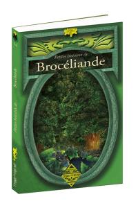 Petites histoires de Brocéliande