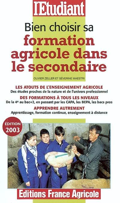 Bien choisir sa formation agricole dans le secondaire