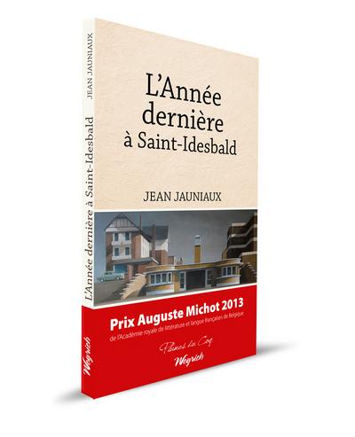 L'année dernière à Saint-Idesbald. Huit raisons de lire les lignes qui suivent