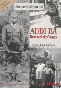 Addi Bâ : résistant des Vosges