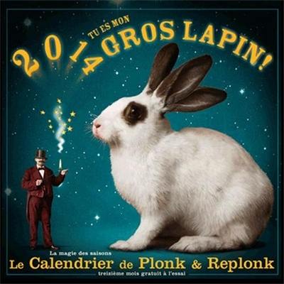 Calendrier 2014 : Tu es mon gros lapin!