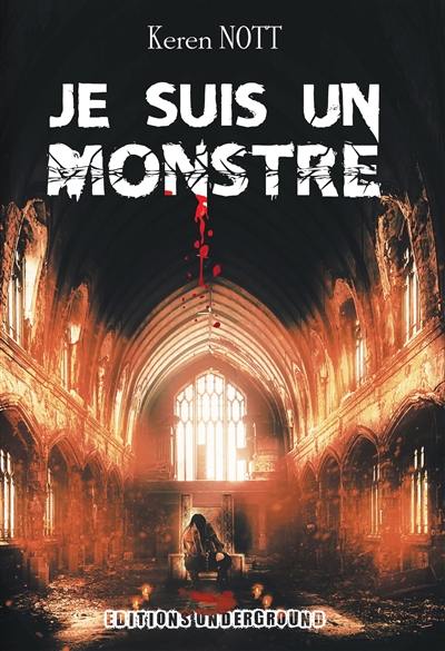 Je suis un monstre