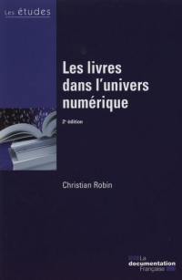 Les livres dans l'univers numérique