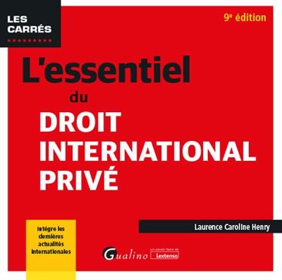 L'essentiel du droit international privé